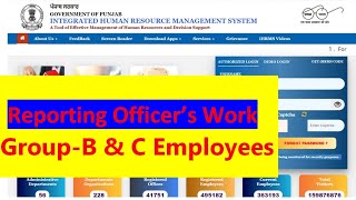 Reporting Officer ID Work for Group B & C ACR ihrms Portal