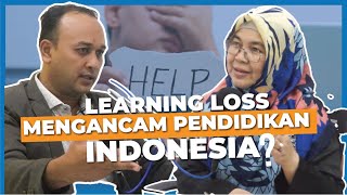 Learning Loss karena pandemi covid-19?? Bincang_Prof. Eka Srimulyani & Dr. Mukhlisuddin Ilyas