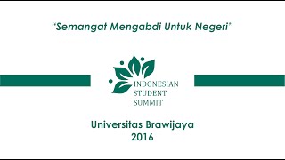 Rangkaian Kegiatan Indonesian Student Summit 2016