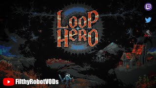 Loop Hero | ep 29