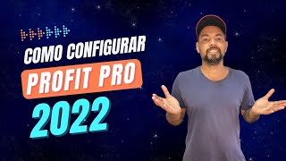 Como configurar a plataforma Profit Pro do zero