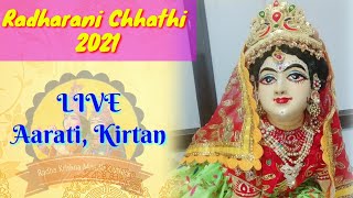 Radharani Chhathi 2021 Live Kirtan