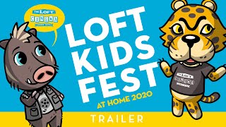 Loft Kids Fest At Home 2020 - Trailer