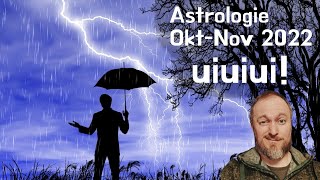 Astrologische Zeitqualität 15. Okt bis 15. Nov 2022 ...und länger