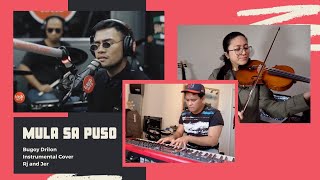 Mula sa Puso Instrumental/Violin Cover [Riya Jane Yulde and Jeremiah Galanida]