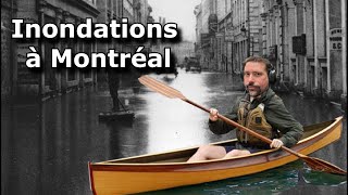 Les plus grosses Inondations de Montréal !