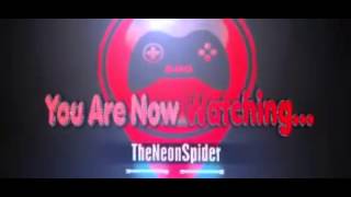 TheNeonSpider New And Maybe Final Intro