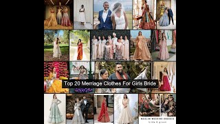 Top 20 Merriage Clothes For Girls Bride 3 2023