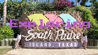 Exploring South Padre Island, Texas