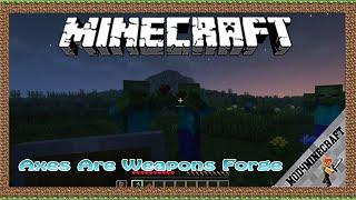 Axes Are Weapons Forge Mod 1.18.1 & Tutorial Downloading And Installing For Minecraft