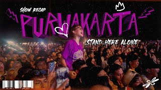 Stand Here Alone - Live At Purwakarta (Show Recap)