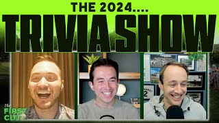 🏆 THE 2024 TRIVIA SHOW! 🏆 | The First Cut Podcast