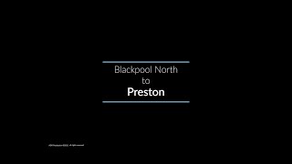 Blackpool North to Preston