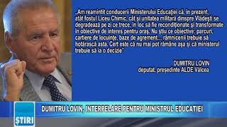 DUMITRU LOVIN, INTERPELARE PENTRU MINISTRUL EDUCAȚIEI