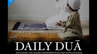 Lesson 6 |  Daily Du'a Course