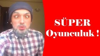 Oyunculuk YETENEKLERİ !