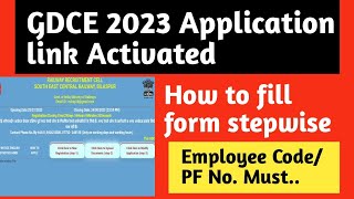 GDCE 2023 Application link activated🔥How to fill form online stepwise process in details 🔥