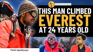 EVEREST Near Death Experiences, Mount Kailash MYSTERY, Yeti & More | Parth Upadhyaya | Podcast EP43