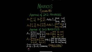 MATHEMATICS || Addition of 2X2 Matrices | Matrices | Lecture 3 || #maths