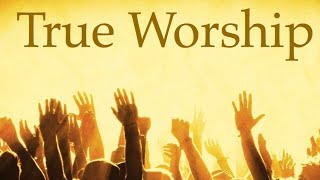 உண்மையான ஆராதனை என்றால் என்ன? || What is True Worship? || Calvary Chapel Youths