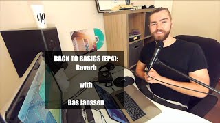 Mixing 'Back at Basics' EP 4: Reverb