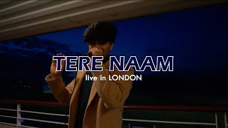 TERE NAAM - Live in London | Anurag Kumar | Bollywood Singer in London