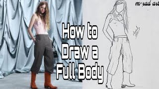 How to Draw a Full Body | Tutorial