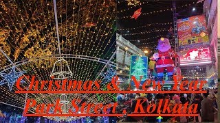 CHRISTMAS & NEW YEAR IN KOLKATA | PARK STREET | ALENN PARK | KOLKATA