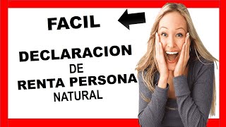 🔵  DECLARACIÓN DE RENTA Persona natural 2020  ( EJERCICIO practico ) Declarar renta Paso a Paso