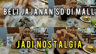 BELI JAJANAN SD DI MALL | numpang makan di bakso lapangan tembak