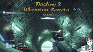 La torre | Ubicación Secreta Destiny 2 | en español