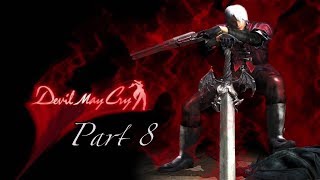 Let's Play! Devil May Cry Part 8