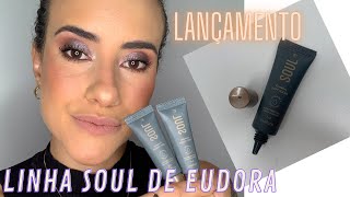 CORRETIVO LINHA SOUL DE EUDORA!