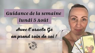 ✨Guidance de la semaine lundi 5 Août