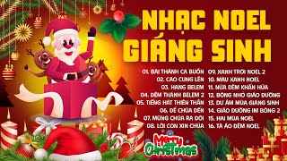 Bài Thánh Ca Buồn - Lk Nhạc Giáng Sinh 2024, Nhạc Noel 2024 Hay Nhất Rộn Ràng Không Khí Giáng Sinh