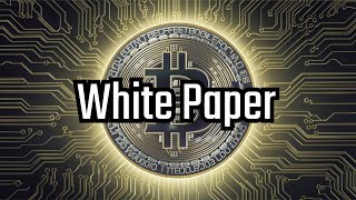 Come Leggere un White Paper: Guida Essenziale per Investitori in Criptovalute!