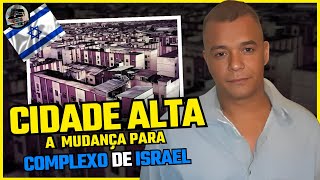 A HISTÓRIA da CIDADE ALTA até o Nascimento do COMPLEXO de ISRAEL!