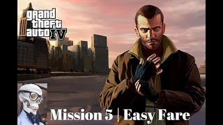 Gta IV : Mission 5 - Easy Fare