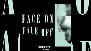 Crocetti - Face Off