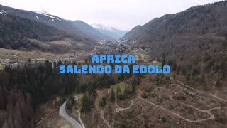 Aprica - Salendo in volo da Edolo