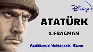 Atatürk 1. Fragman İnceleme || Atatürk 1881-1919 1. Fragman İnceleme #fox