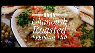 Baba Ghanoush | Roasted Eggplant Dip | Baba Ghanouj | Roasted Eggplant Garlic Dip | Anees