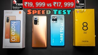 Redmi Note 10 Pro Max vs Realme 8 Pro Speed Test ⚡ SD 732G vs SD720G | ₹19,999 vs ₹17,999