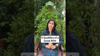 5 Qualities of a Good Wife #wife #marriage #partner