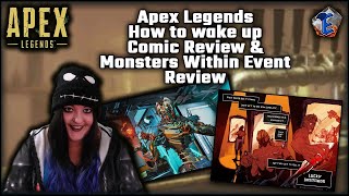 Apex Legends - How to Wake Up Comic & Monsters Event Review !