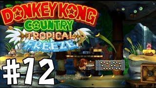 Donkey Kong Country: Tropical Freeze - Episode 12 [Moderne Bommen]