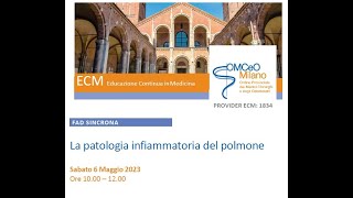 FAD Sincrona ECM OMCeOMI "La patologia infiammatoria del polmone"