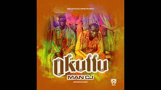 OKULLU - MAN CJ (Official Audio)