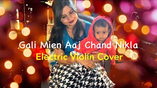 Gali mien chand nikla - Electric violin cover #violin #bollywood #romantic