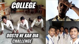 College mein challenge kar dia 😡 || #collegelife #collegevlog